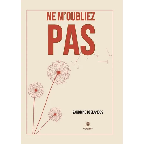 Ne m'oubliez pas
