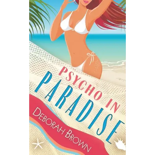 Psycho in Paradise