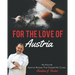 For The Love Of Austria: A collection of my favorite Austrian dishes
