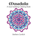 Mandala: A Soul Soothing Coloring Book