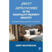Guest Expectations in The Hospitality Property Industry