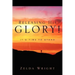 Releasing His Glory!