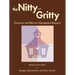 The Nitty-Gritty Classroom and Behavior Management Resource: Strategies, Reproducibles, and Tips for Teachers