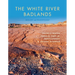 The White River Badlands: Geology and Paleontology