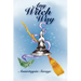 Any Witch Way