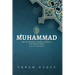 Muhammad: Son of Abraham, Brother of Moses, Successor of Jesus