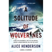 A Solitude of Wolverines: A Novel of Suspense