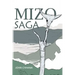 Mizo Saga