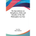 The Speculations on Metaphysics, Polity and Morality of the Old Philosopher Lau Tsze