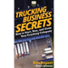 Trucking Business Secrets: How to Start, Run, and Grow Your Trucking Company