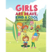 Girls Are Brave Kind & Cool Coloring Book For Kids: 25 Fun Large Coloring Pages Showing Boys As Super Cool Kind & Brave In Very Inspiring And Positive