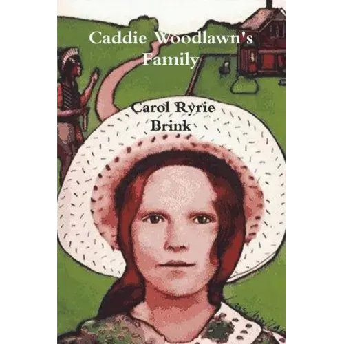 Caddie Woodlawn's Family