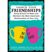 Unfuck Your Friendships: Using Science to Make and Maintain the Most Important Relationships of Your Life: Using Science to Make and Maintain the Most