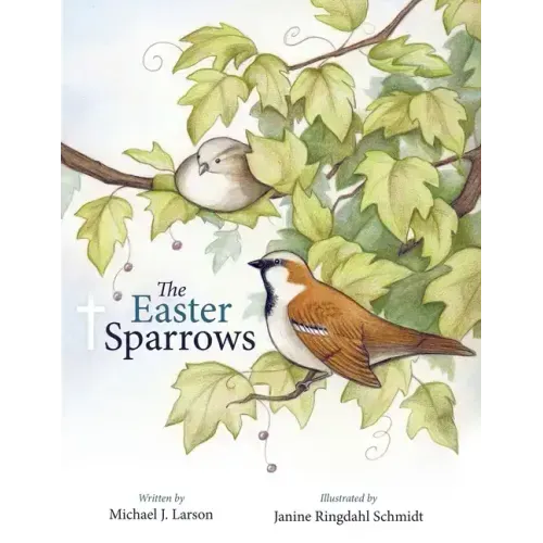 The Easter Sparrows
