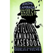 Detective Caminada's Casebook: Memoirs of Manchester's Sherlock Holmes