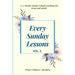 Every Sunday Lessons: A 12 month Sunday School Teachings For Teens and Adults