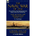 The Naval War of 1914: Two Actions at Sea During the Early Phase of the First World War-The Action off Heligoland August 1914 by L. Cecil Jane & Coron