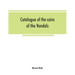 Catalogue of the coins of the Vandals, Ostrogoths and Lombards, and of the empires of Thessalonica, Nicaea and Trebizond in the British museum
