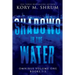 Shadows In The Water Omnibus Volume 1: Books 1 - 3