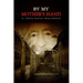 By My Mother's Hand