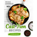 Cast Iron Recipes Cookbook: The 25 Best Recipes to Cook with a Cast-Iron Skillet - Every things You need in One Pan - Vol.4