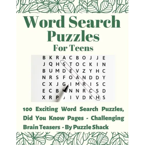 Word Search Puzzles for Teens: 100 Exciting Word Search Puzzles, Did You Know? (Interesting Facts) Pages - Challenging Brain Teasers