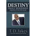 Destiny Daily Readings: Inspirations for Your Life's Journey