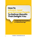 How to Attract, Lead and Develop People to Deliver Results that Delight You: Leadership Conversations in a Networked Age