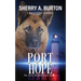 Port Hope: Join Jerry McNeal And His Ghostly K-9 Partner As They Put Their "Gifts" To Good Use.