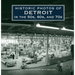 Historic Photos of Detroit in the 50s, 60s, and 70s