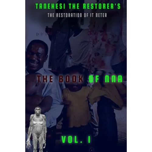 The Book of Nna Vol. 1