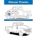 Classic Trucks: Adult Coloring Book