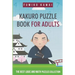 Kakuro Puzzle Book For Adults: The Best Logic and Math Puzzles Collection