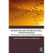 Migration and Intercultural Psychoanalysis: Unconscious Forces and Clinical Issues