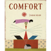 Comfort
