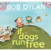 If Dogs Run Free