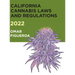 2022 California Cannabis Laws and Regulations