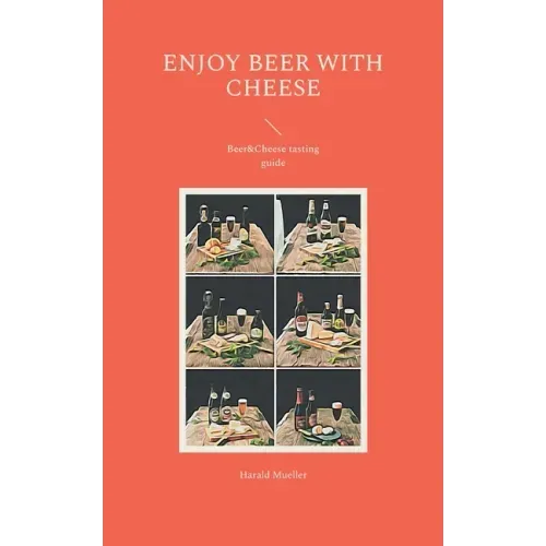 Enjoy Beer with Cheese: Beer&Cheese tasting guide