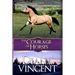 The Courage of Horses