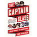 The Captain Class: A New Theory of Leadership