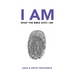 I Am What the Bible Says I Am