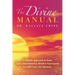 The Divine Manual: A Holistic Approach to Raise Your Consciousness, Resolve Your Karma and Fulfill Your Life Missions