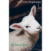 Advent Orphans: an Advent Novel