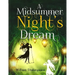 A Midsummer Night's Dream: A fantastically funny comedy written by William Shakespeare