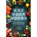 Eat Your Words: 125 Food & Beverage Themed Puzzles for Hungry Minds