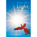 Into the Light; Phoenix Rising: Memoir of a Medium's Journey