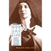 God the Joy of My Life: A Biography of Saint Teresa of Jesus of the Andes