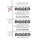 Rigged: America, Russia, and One Hundred Years of Covert Electoral Interference
