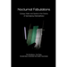 Nocturnal Fabulations: Ecology, Vitality and Opacity in the Cinema of Apichatpong Weerasethakul