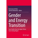 Gender and Energy Transition: Case Studies from the Upper Silesia Coal-Mining Region